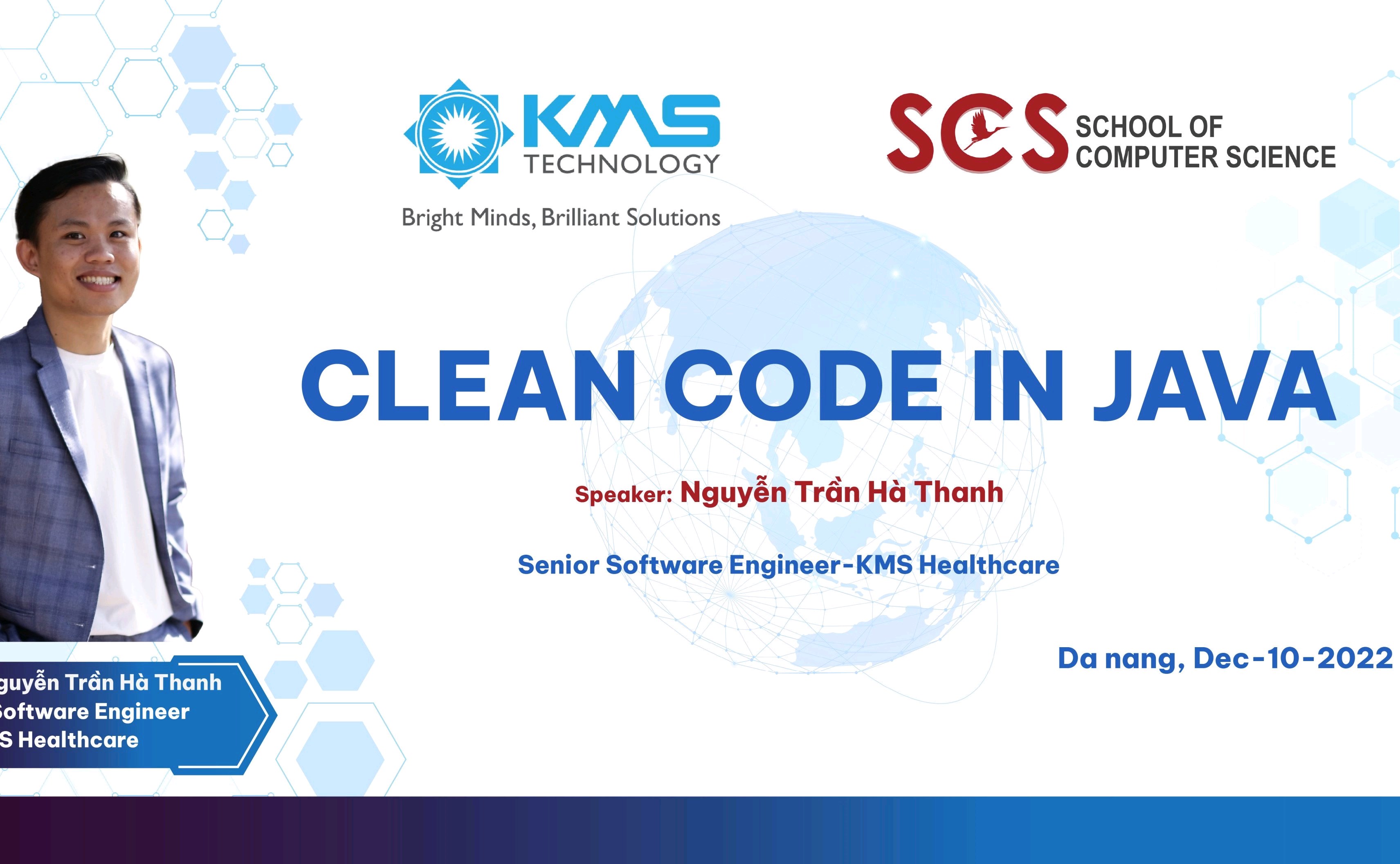 Trường Khoa học Máy tính phối hợp với Công ty KMS tổ chức Workshop về chủ đề "CLEAN CODE IN JAVA"